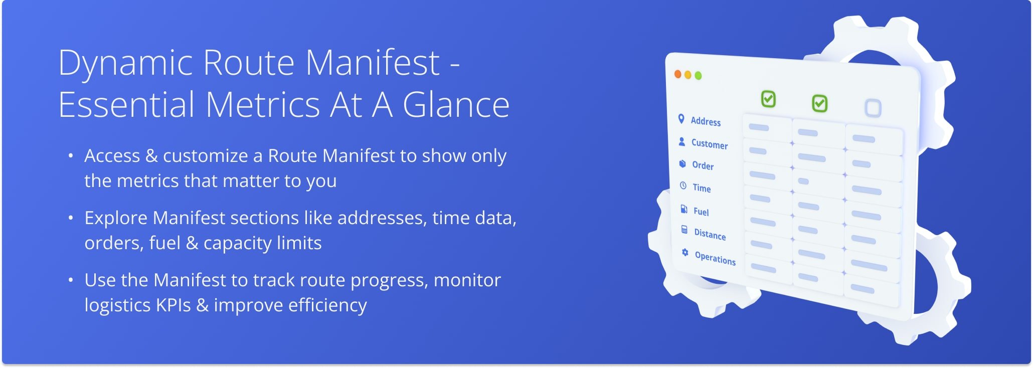 Route4Me's Dynamic Route Manifest helps enterprise businesses manage large-scale logistics, providing customizable insights into key route metrics.