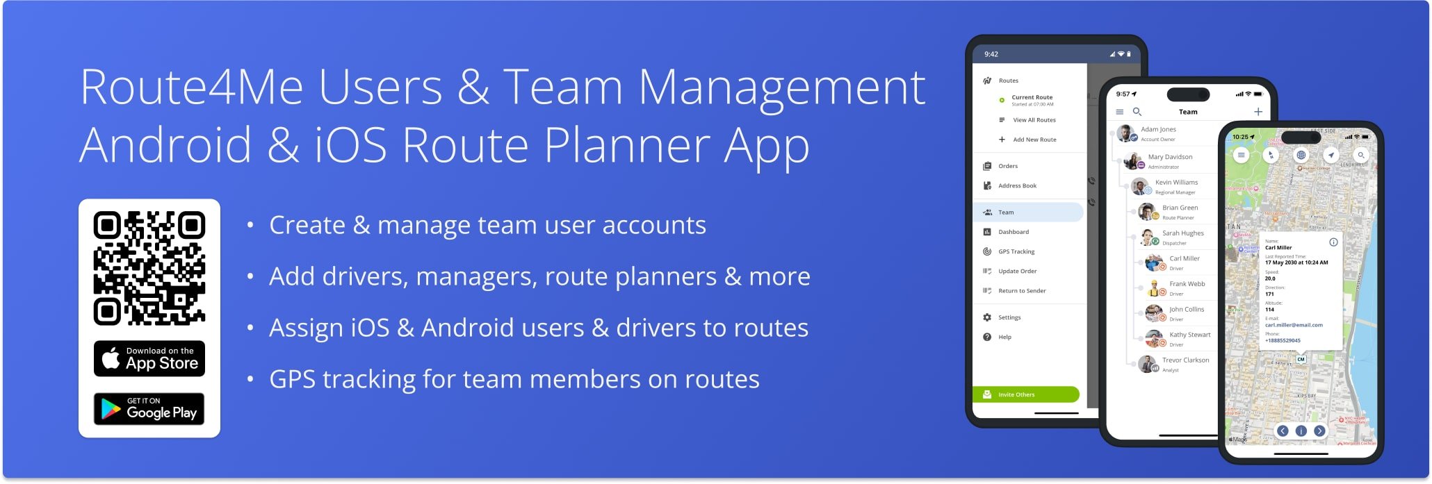 Add drivers, managers, dispatchers, and other team members, assign users to routes, and use GPS team tracking on Route4Me's Android Route Planner app.