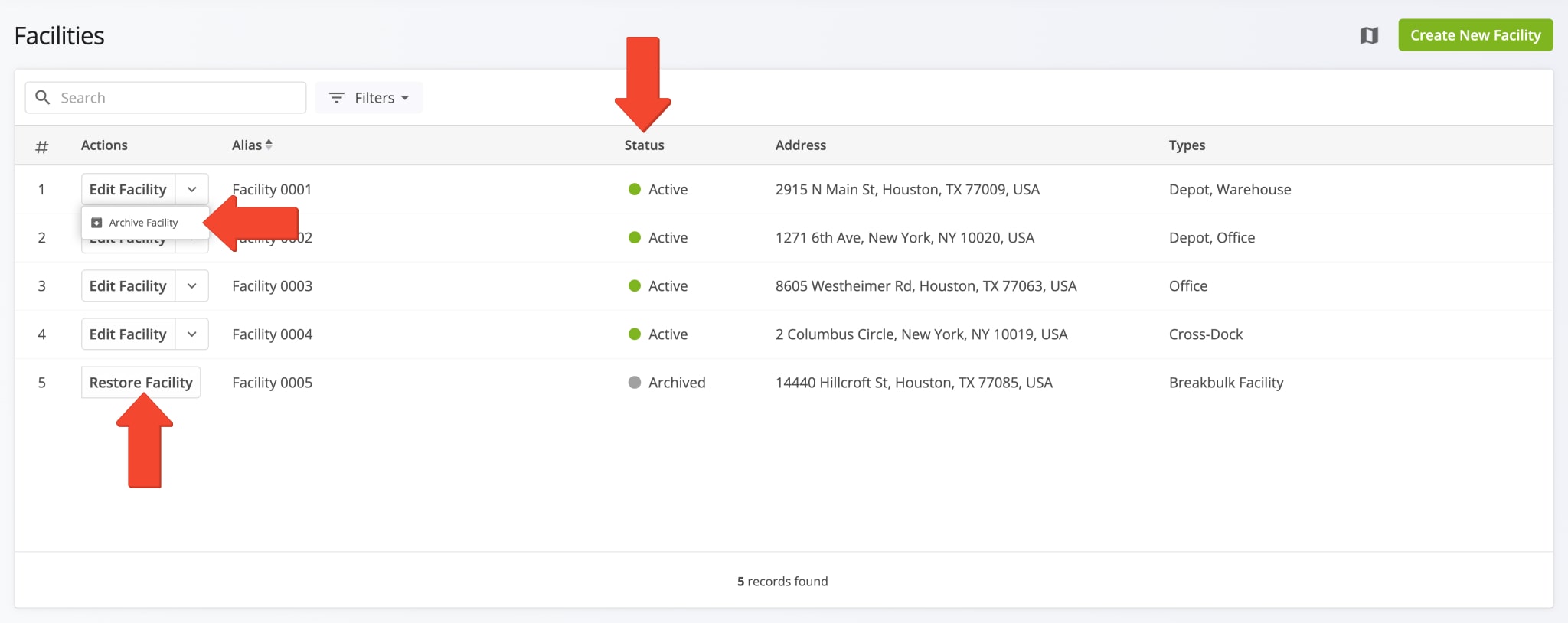 Facilities which are no longer active can be archived. These Archived Facilities can be restored to the Active status from the Facilities List.