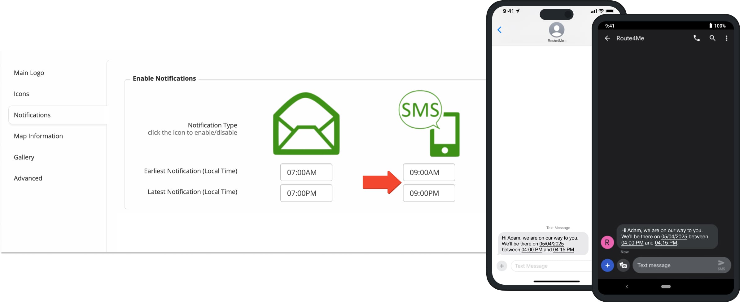 Enable SMS Messaging customer notifications to send automated alerts and notifications in the preferred time window.