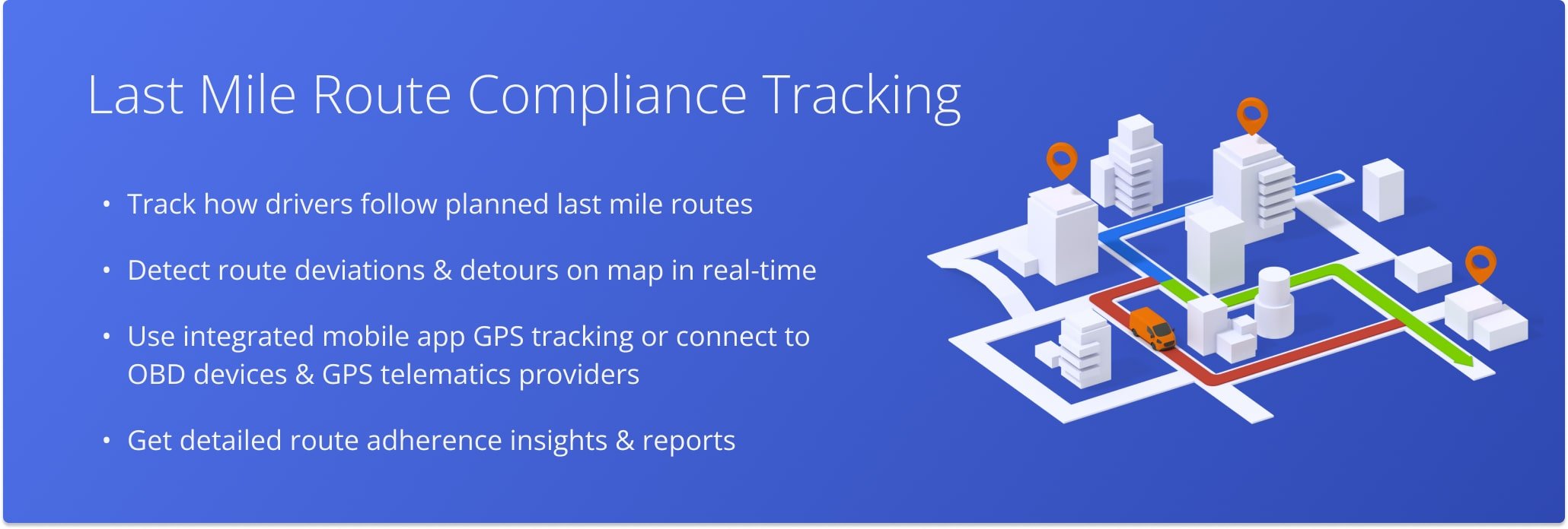 Route4Me's compliance tracking enables you to see if planned routes are followed, when and where deviations and detours occur, how much of the planned route was completed, and more.