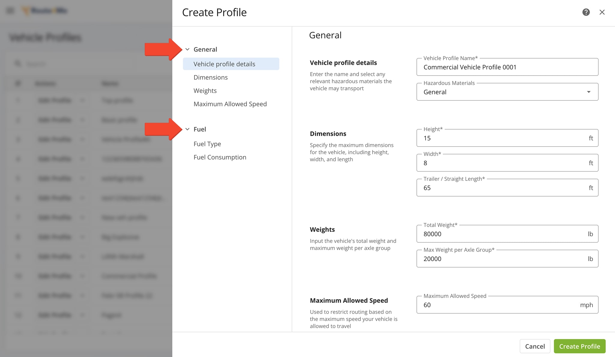 Whether you're editing an existing Profile or creating a new one, make sure all fields in the General and Fuel sections of the Vehicle Profile are complete. 