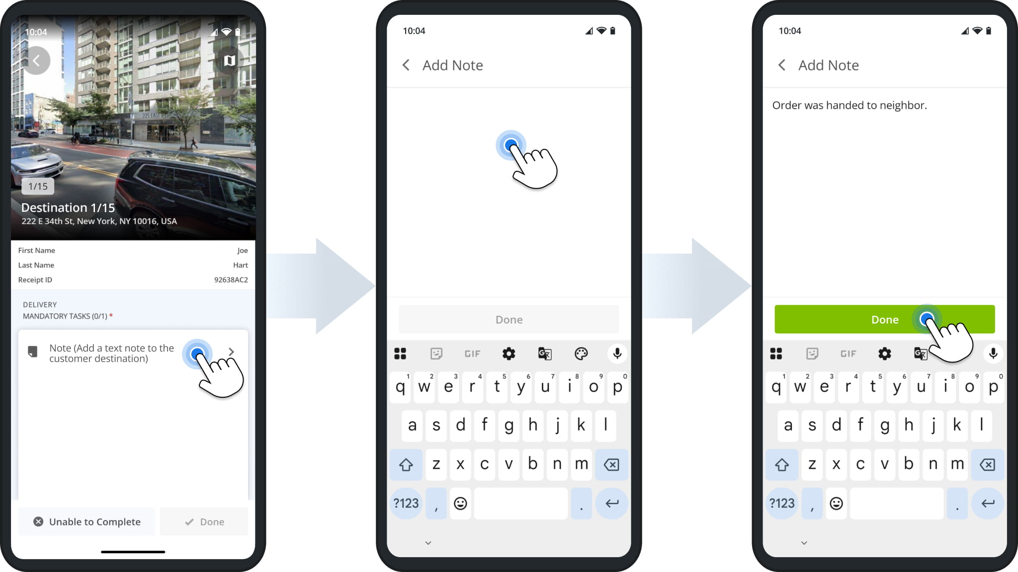 Route4Me driver app Note task: tapping the task, typing a note that the order was handed to a neighbor, and tapping Done to save it.