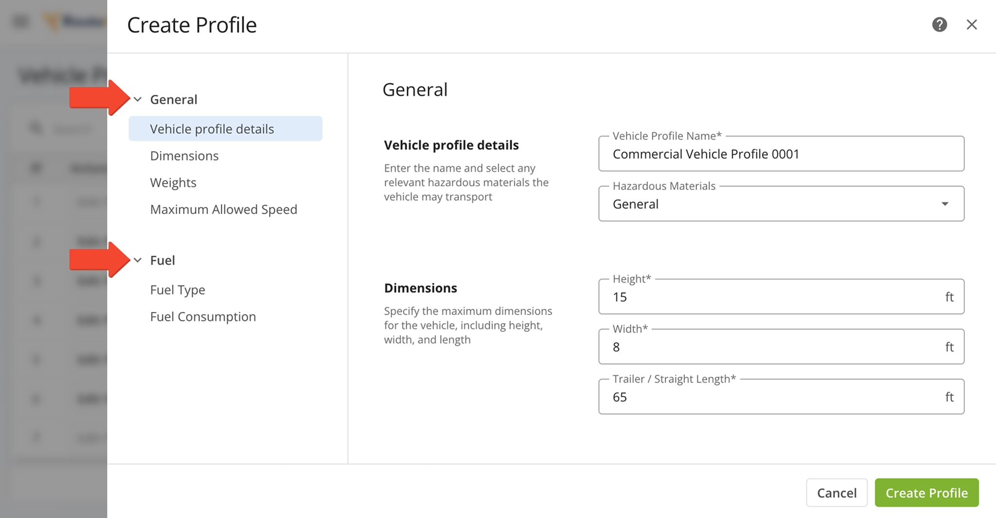 Whether you're editing an existing Profile or creating a new one, make sure all fields in the General and Fuel sections of the Vehicle Profile are complete. 