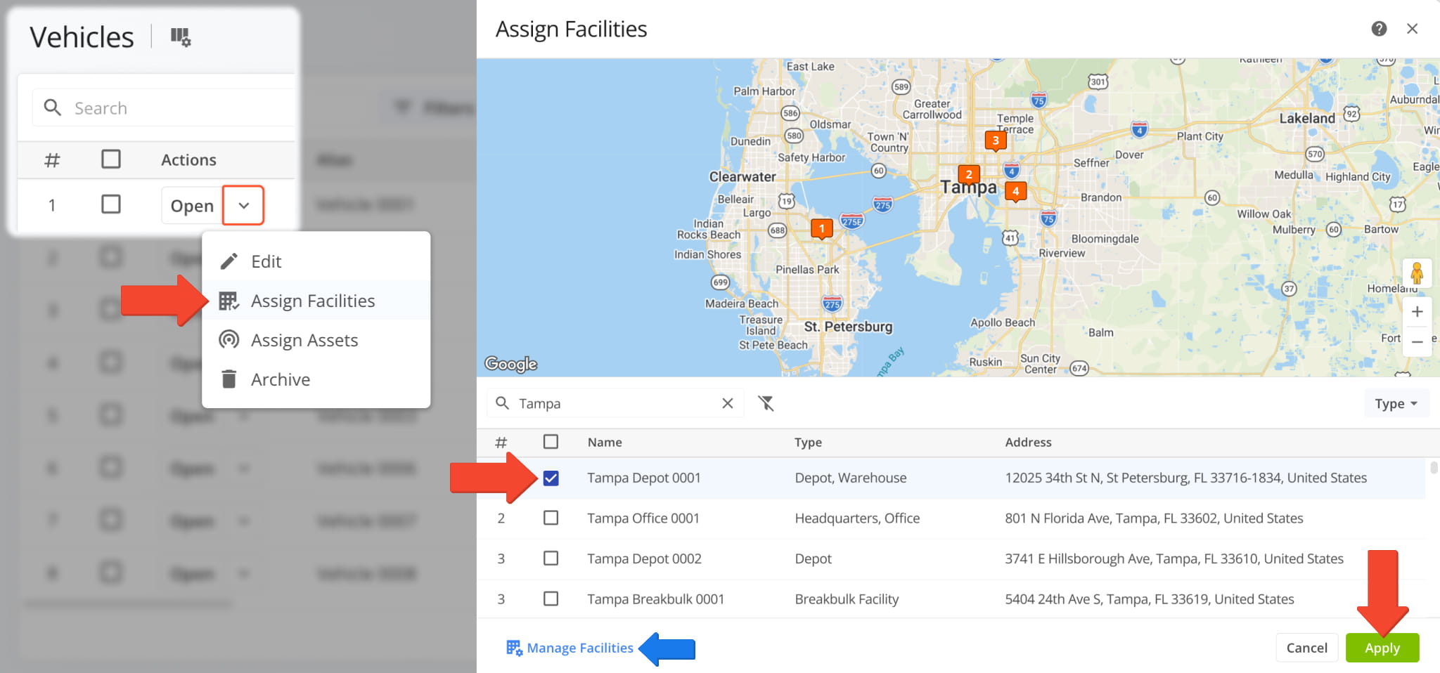 Select the specific facility you would like to assign to a vehicle and click Apply to finalize.