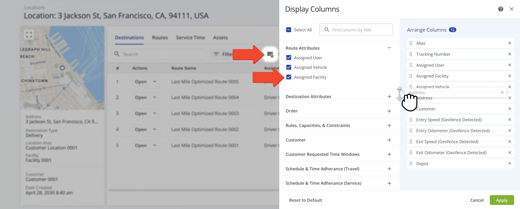 Customize which destination data appears and reorder columns to fit your needs.