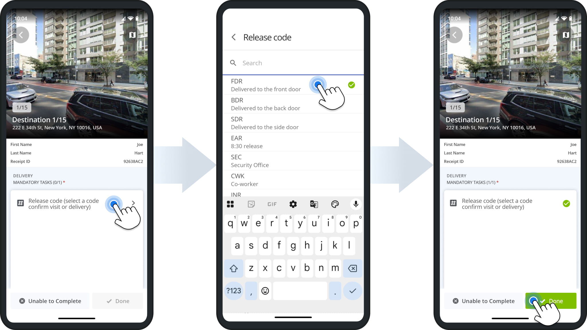 Route4Me driver app Release code task: tapping the task, selecting the FDR Delivered to the front door code, and tapping Done once the task is complete.