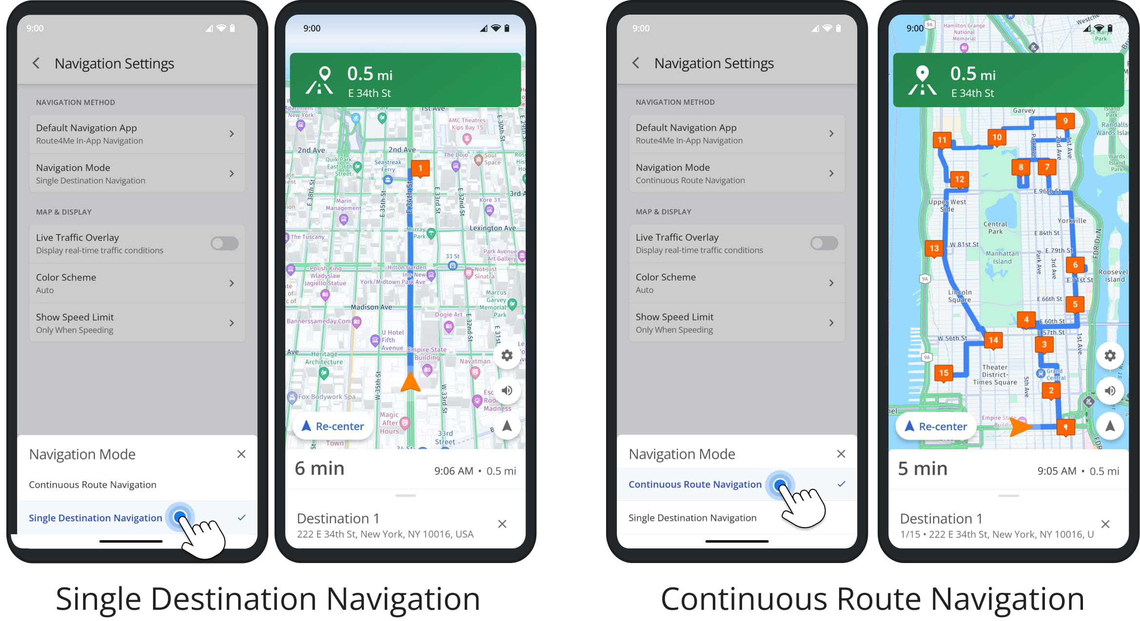 See the difference between single destination navigation and continuous route navigation on Route4Me