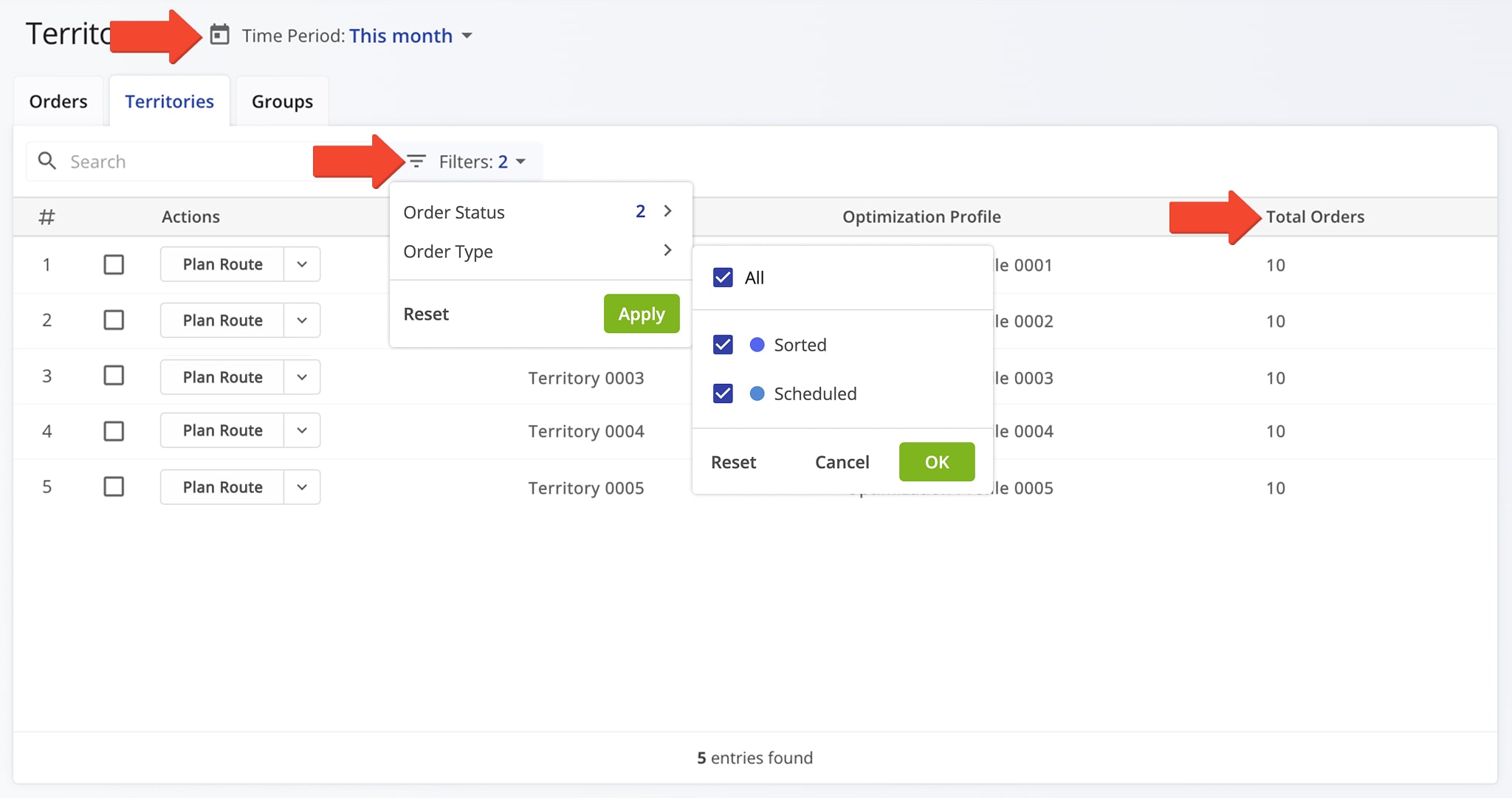 Filter territory orders by scheduled order date and order status to plan territory order routes.