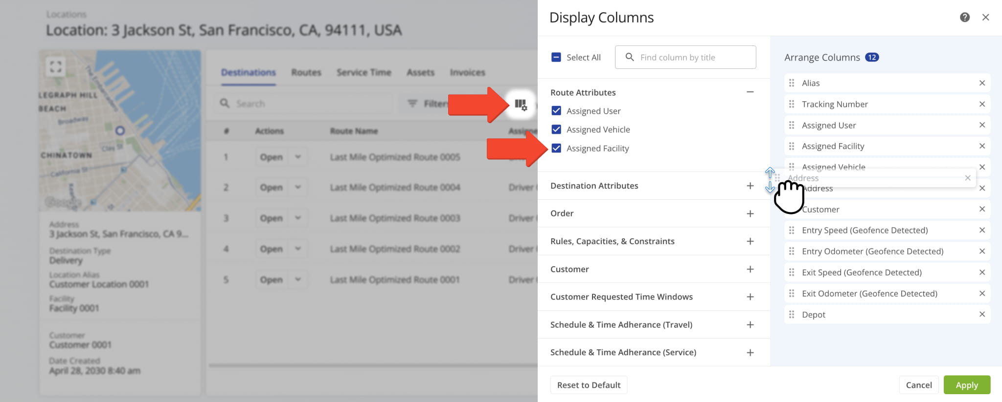 Customize which destination data appears and reorder columns to fit your needs.