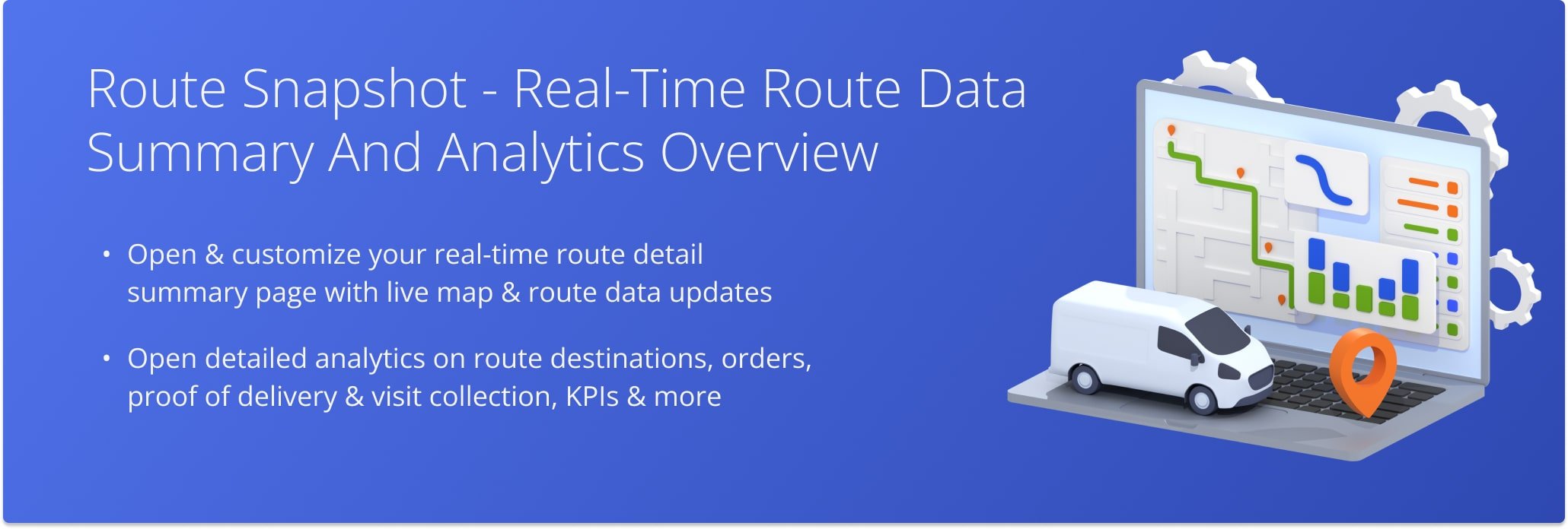 Route Snapshot is an intuitive analytics tool that provides a summarized and detailed overview of any last mile optimized route. It enables you to instantly see key metrics and route details by bringing all route-critical information and KPIs together in one place.