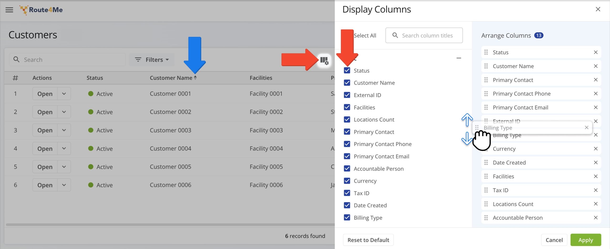 Adjust the order of data columns by clicking the Column Icon or use the Arrow Icon above a column to change the display order of the data.