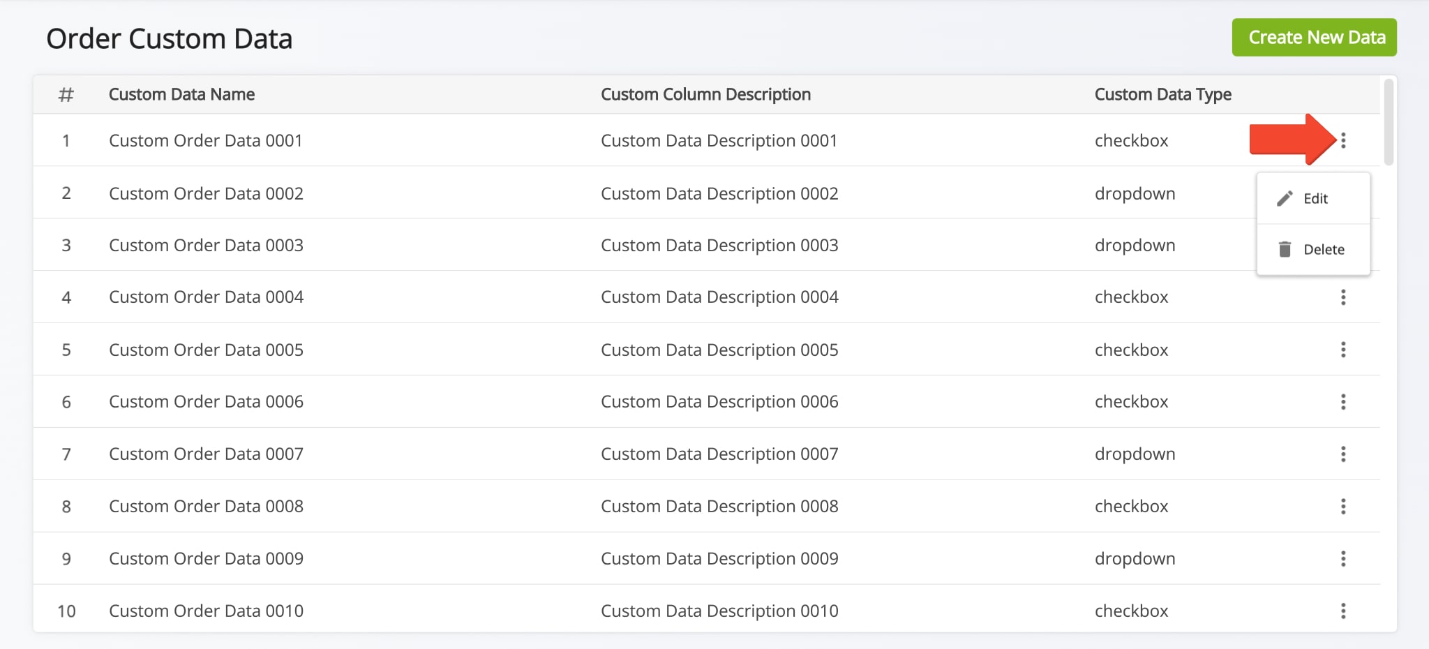 Once you have created one or multiple new status fields, you can use the Custom Order Data Editor to view, delete, and edit all of your existing Custom Order Fields and statuses.