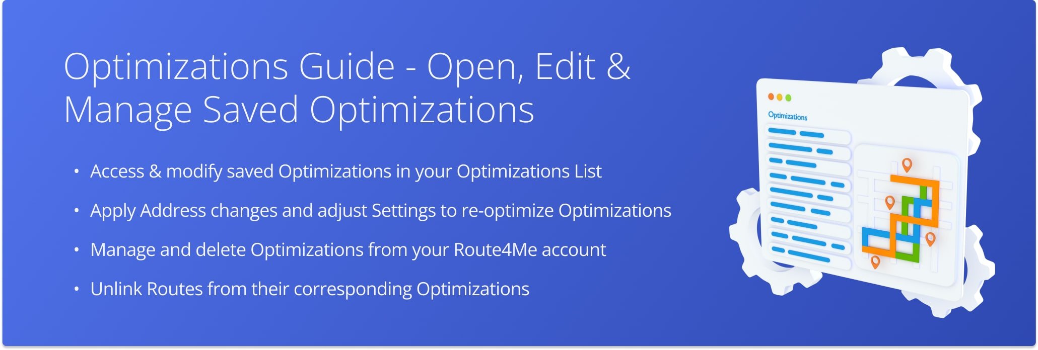 Saved Optimizations store route settings and constraints, allowing for quick reapplication, efficient management, and easy recovery of deleted routes.