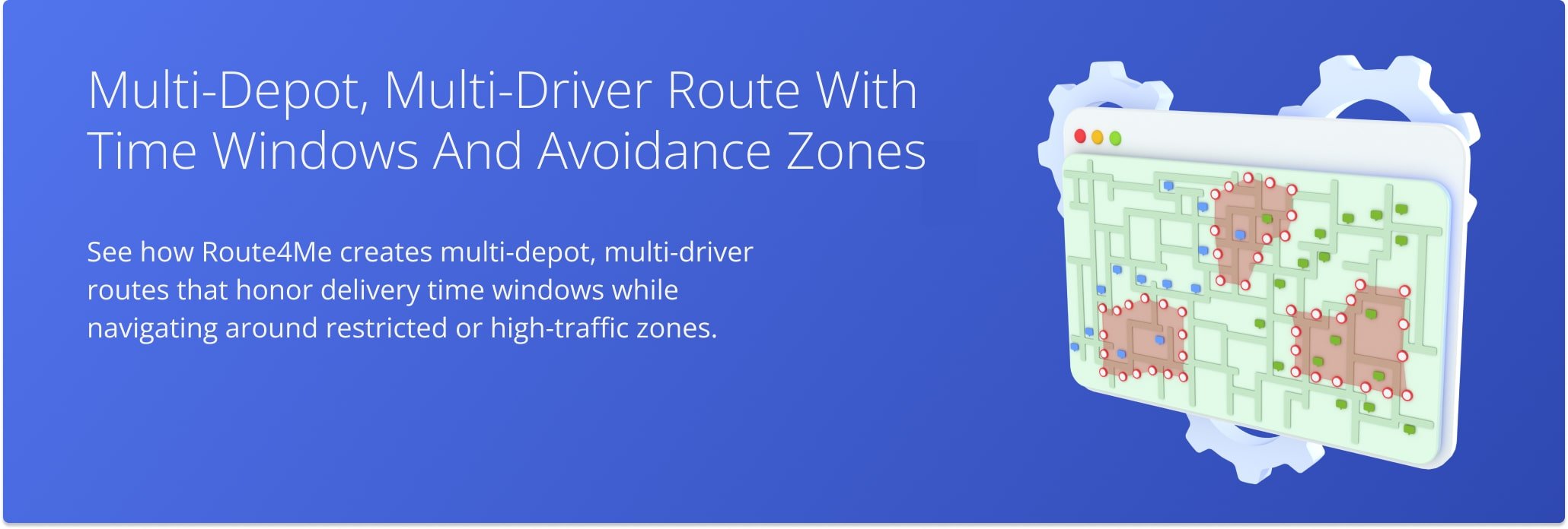 Route4Me simulation of multi-depot, multi-driver route that respects delivery time windows and restricted zones.