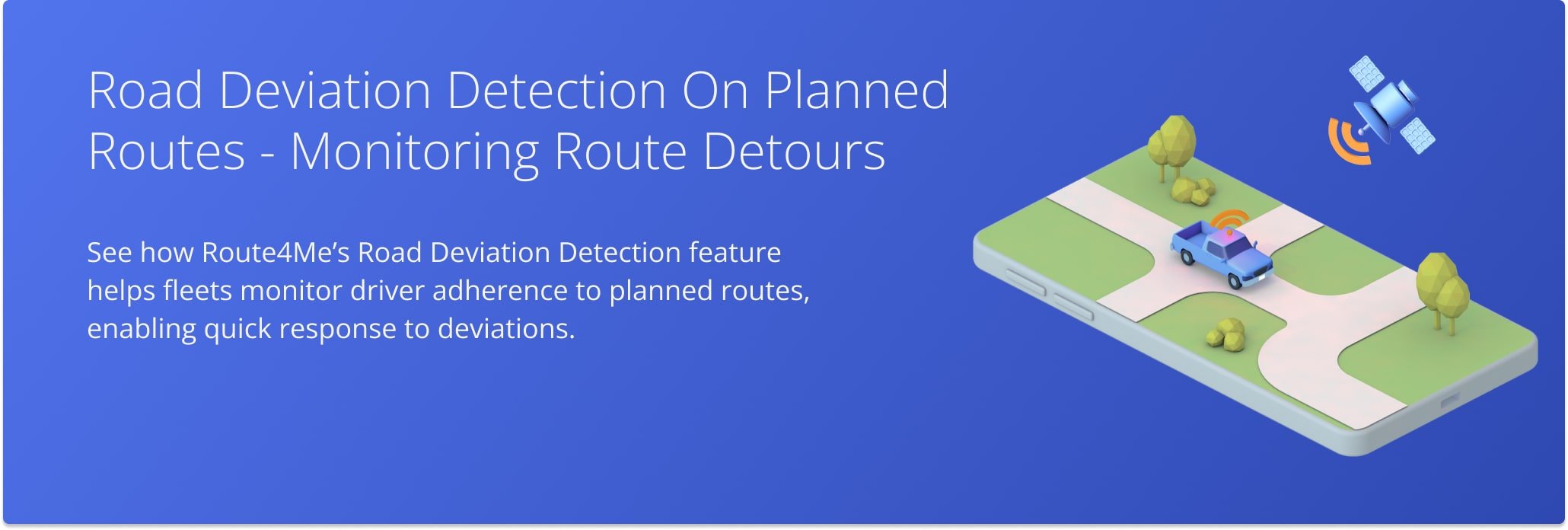Route4Me’s Road Deviation Detection feature helps fleets monitor driver adherence to planned routes.