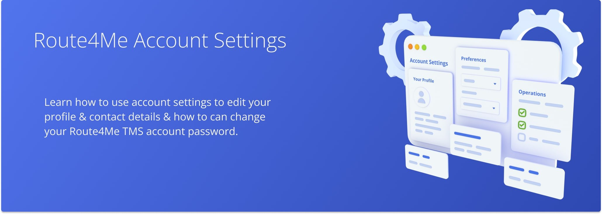 Route4Me Account Settings: profile, sign-in email, and password.