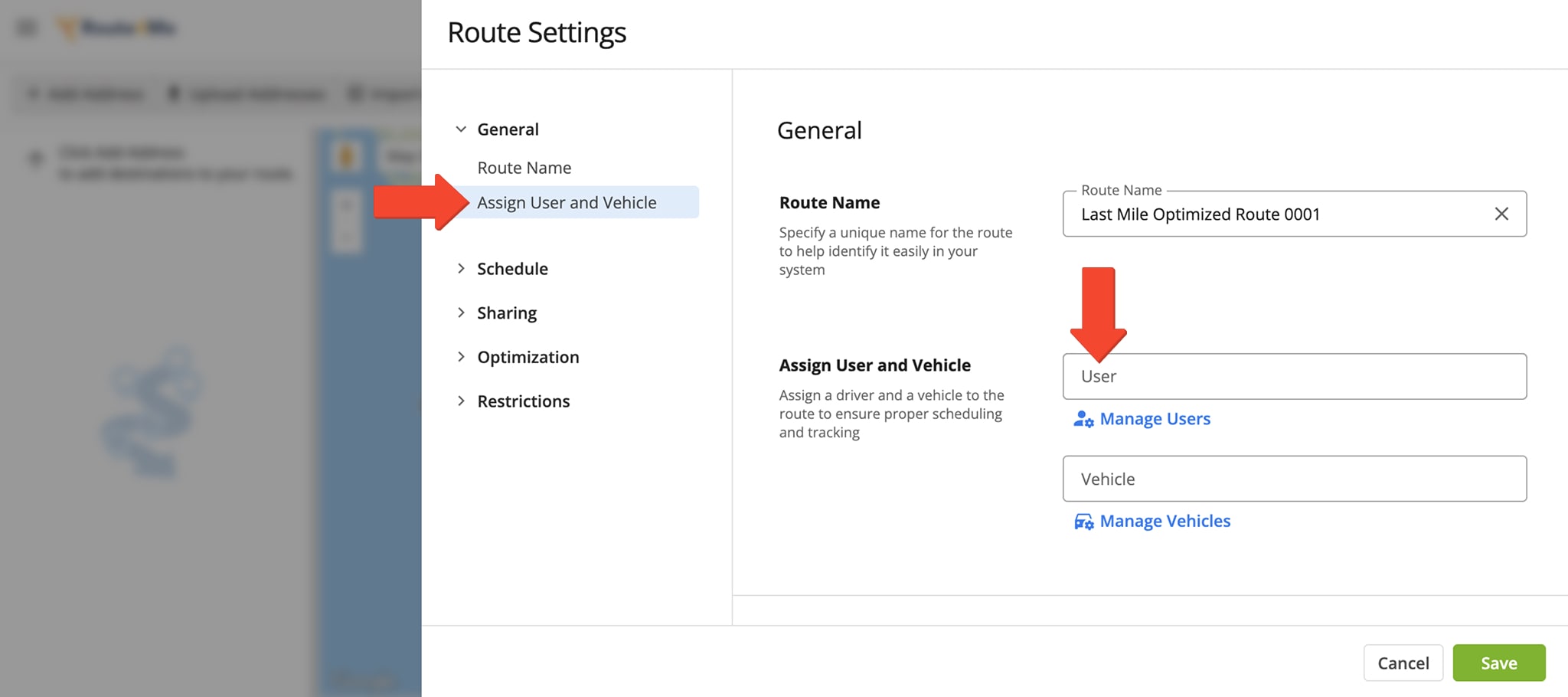 Enter a name in the 'User' field to automatically assign them to a route.