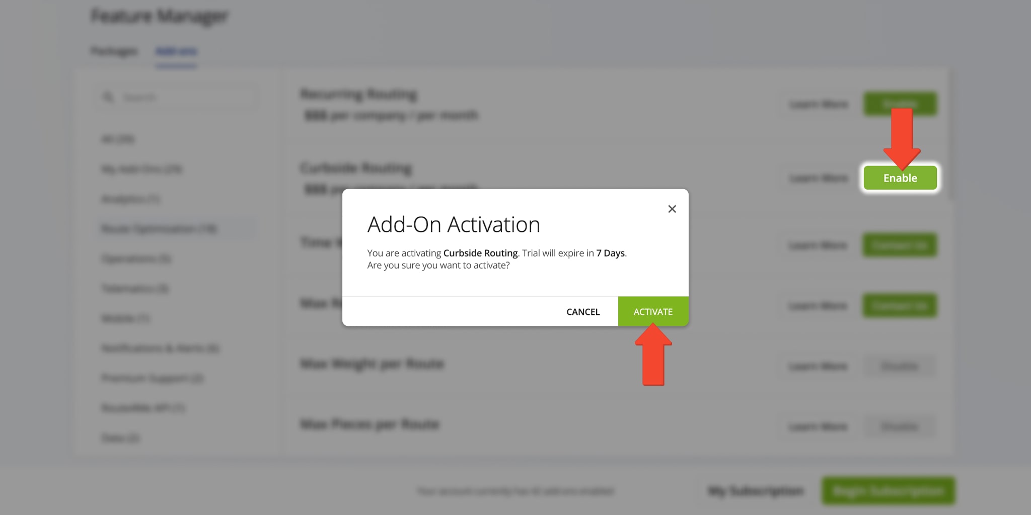 You'll be prompted to confirm enabling and disabling Add-Ons, which prevents accidentally making changes to your plan.