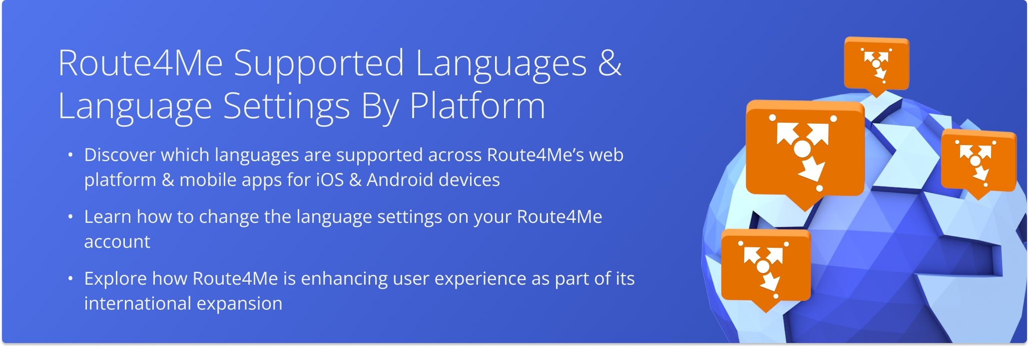 Route4Me Supported Languages and Language Settings for Web Platform and iOS and Android Mobile Apps.