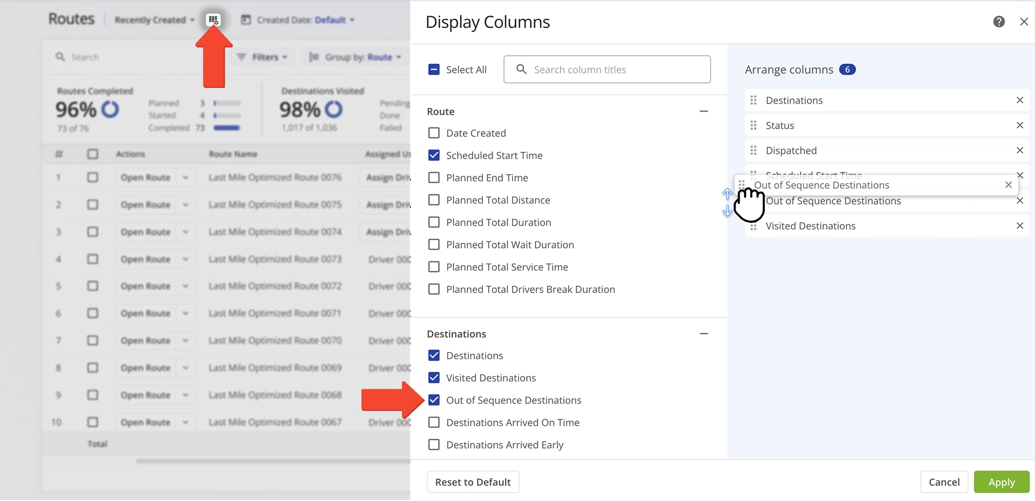 To enable Out of Sequence Destinations, click the Display Columns icon on the Routes List and enable the Out of Sequence Destinations option.