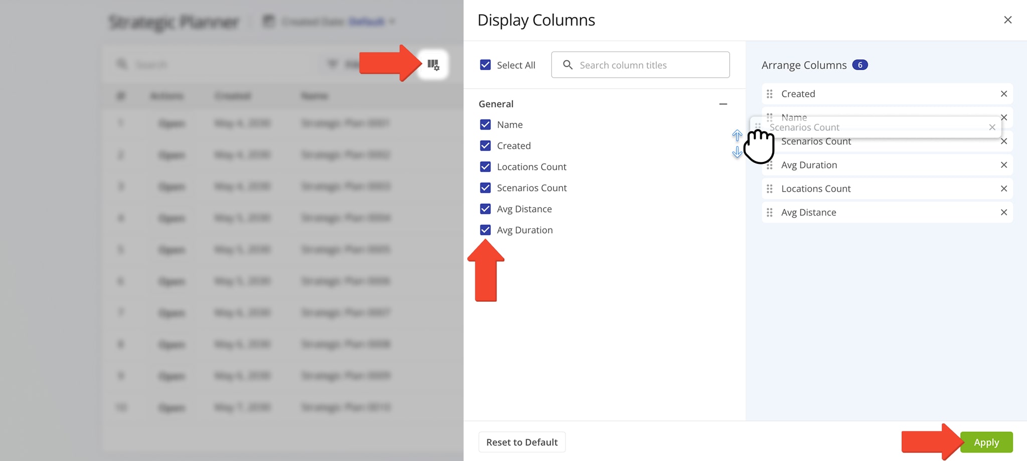 Customize the data columns on the Strategic Planner to see only the data relevant to your needs.