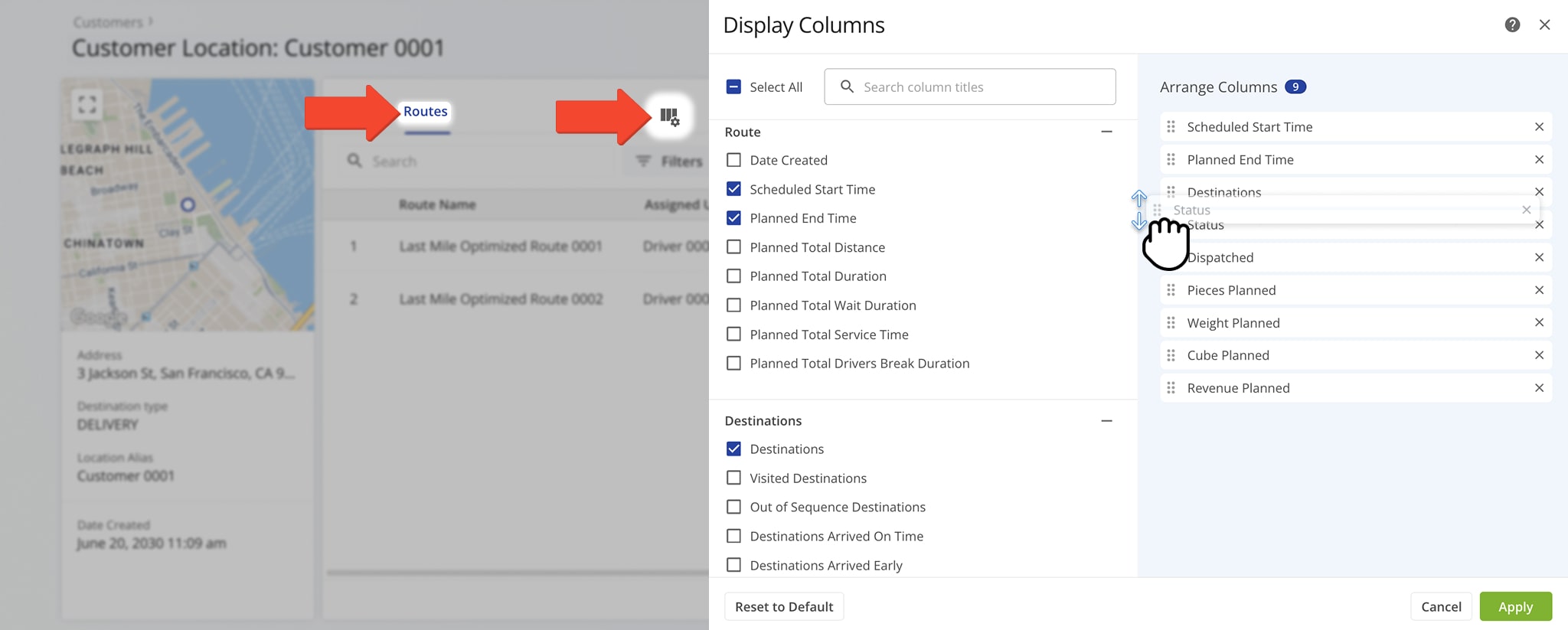 Customize Routes data by selecting columns to display.