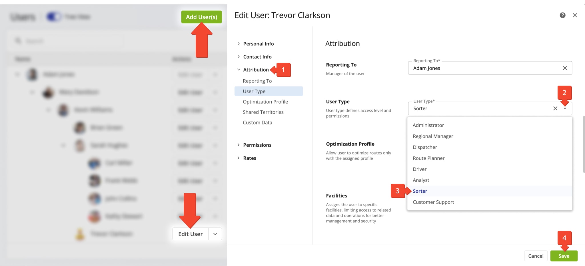Easily set a user's respective User Type when creating users or edit a user to change their User Type.
