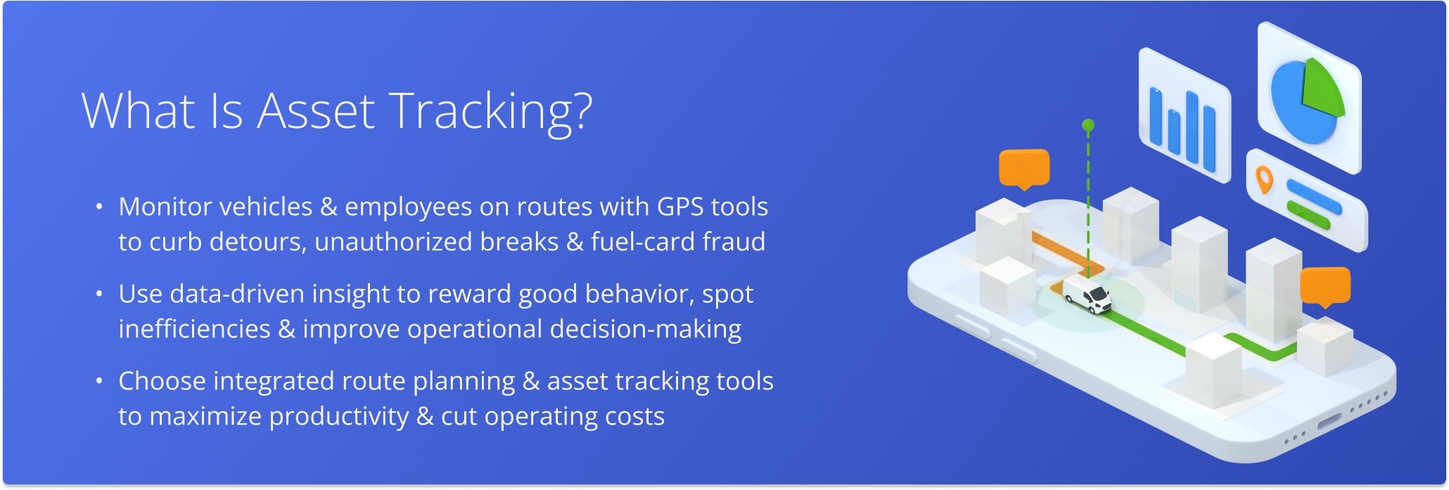 Fleet asset tracking enables fleet managers to supervise their vehicles and employees at all times by using GPS technologies and various GPS devices.