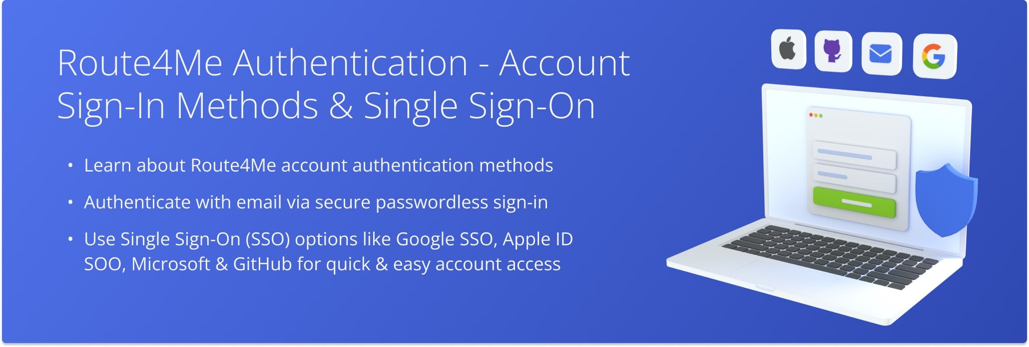 Sign in to Route4Me Account on Web Platform with email, single sign-on, passwordless sign-in, Google, Apple ID, GitHub, and Microsoft Azure SSO.