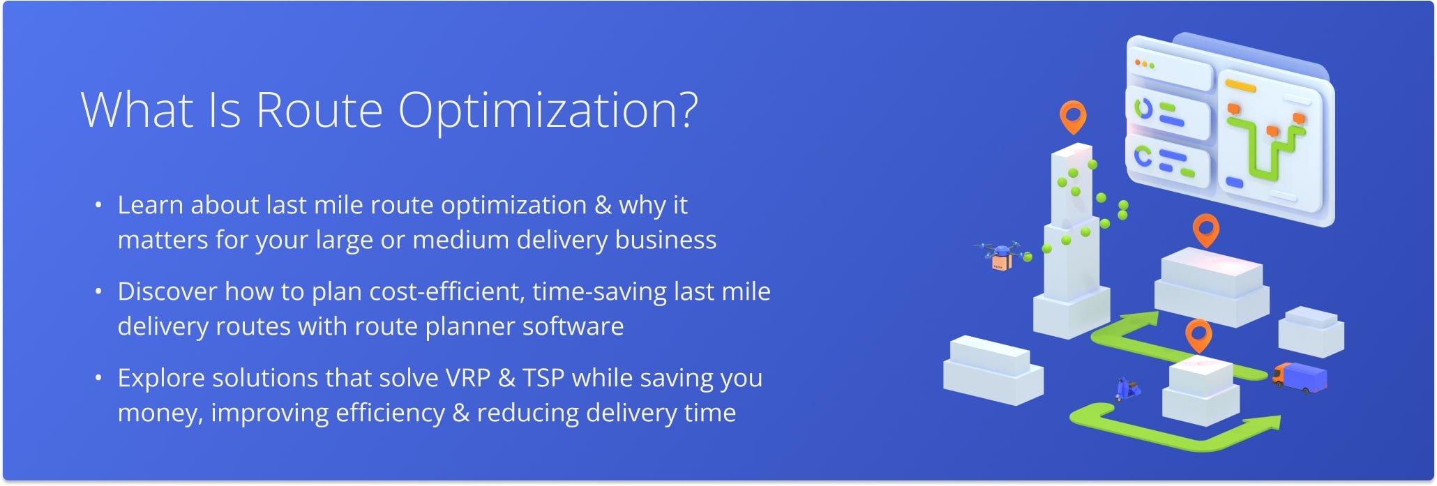 The difference between manually planning routes and using route optimization software.