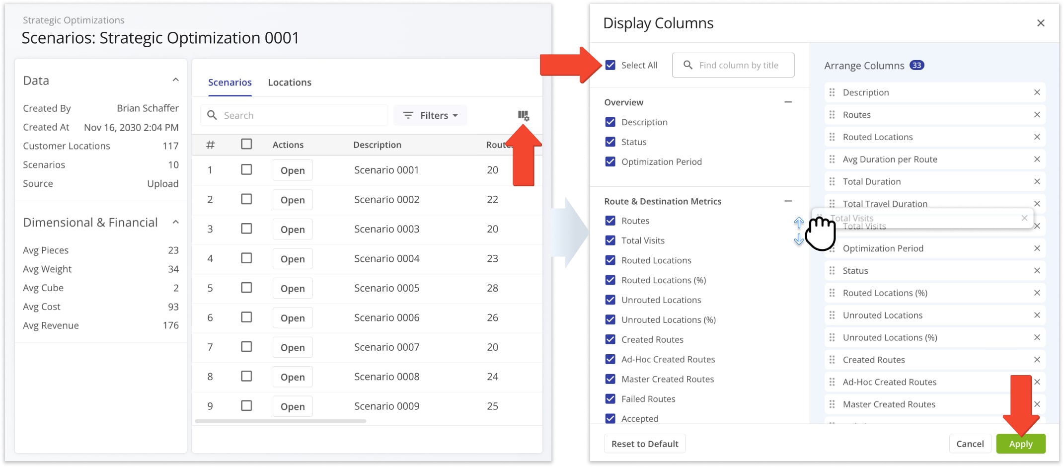 Just like the Strategic Planner, you can customize the data shown for your Scenarios.