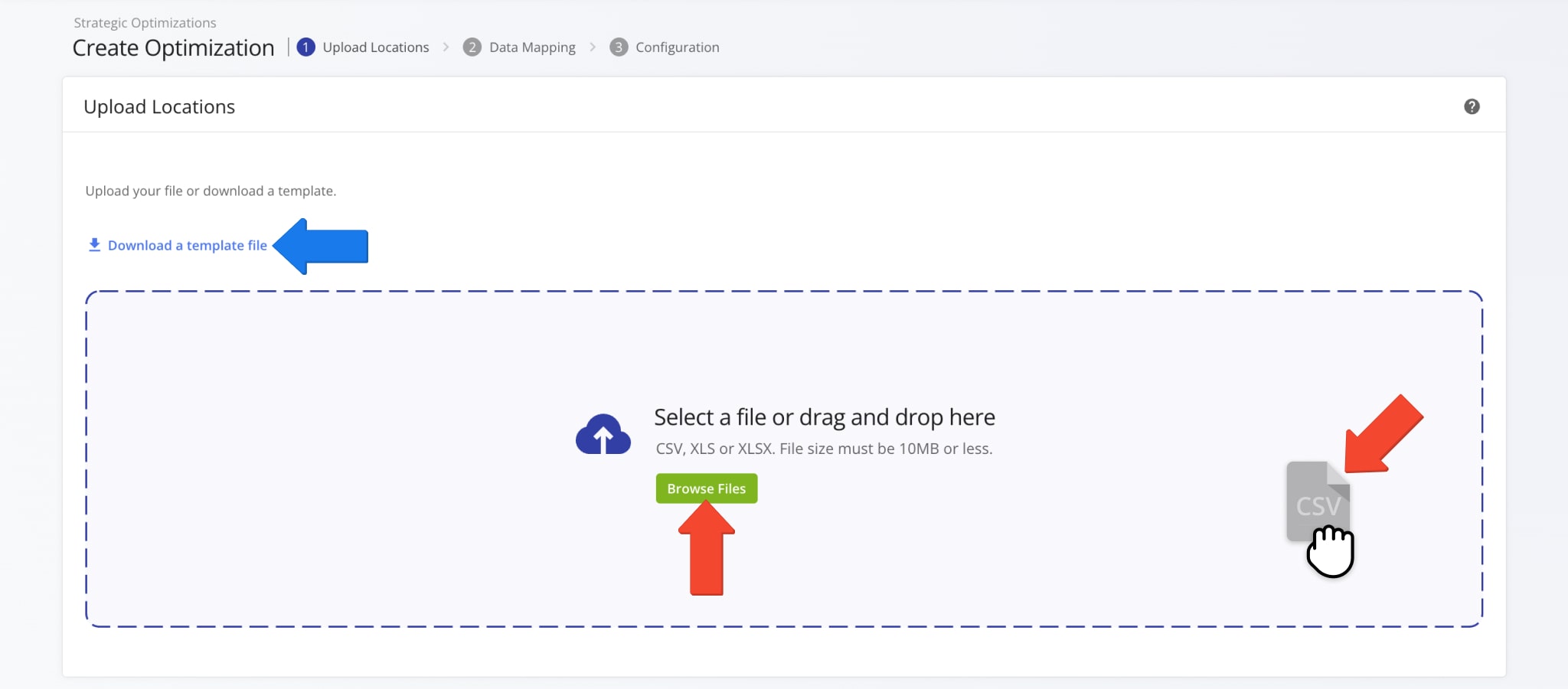 Create new Strategic Optimizations by uploading customer location and schedule data.