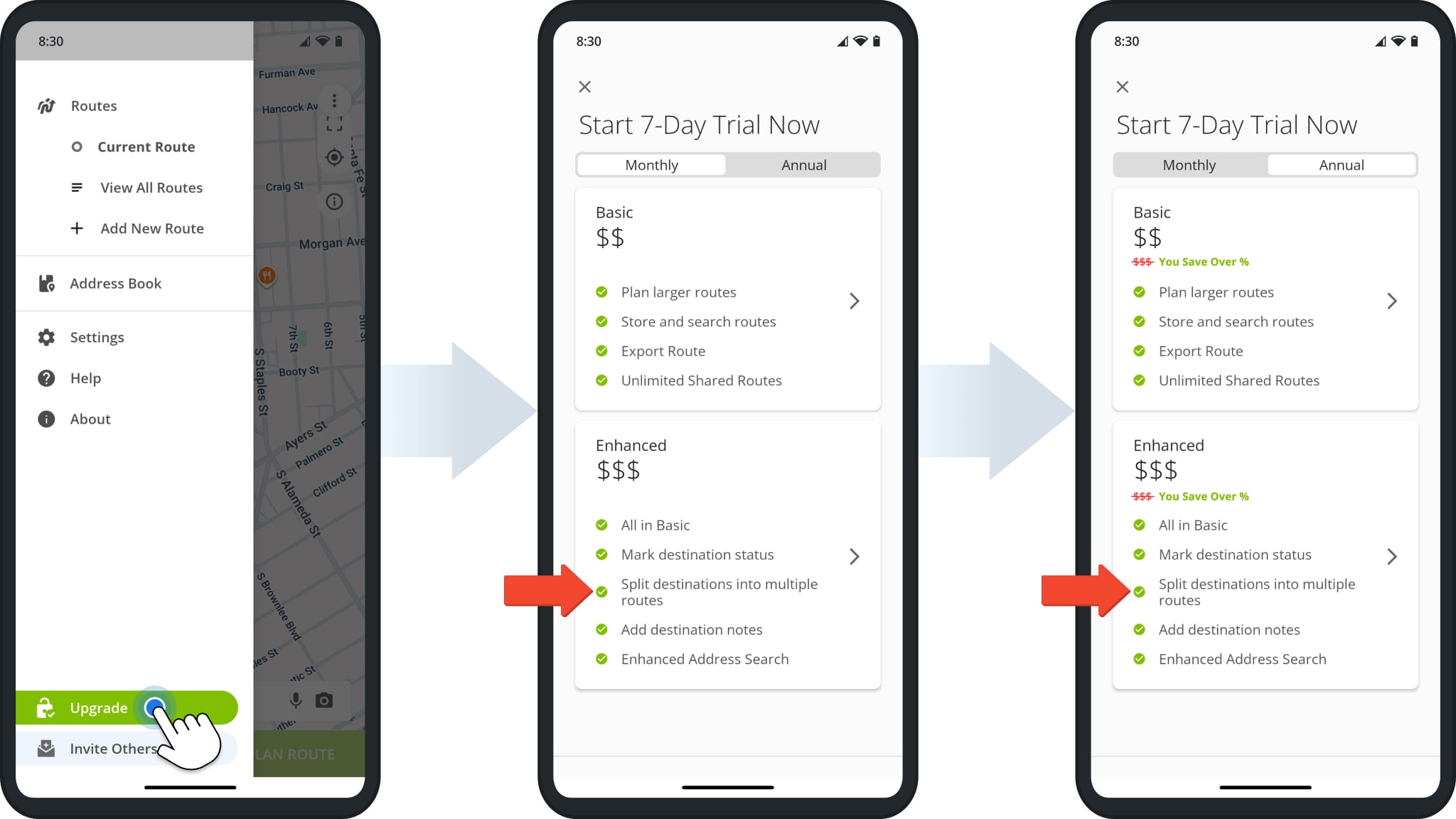 To plan multiple routes for free, pick the Enhanced package. You can choose between a monthly or annual subscription after your trial is over.