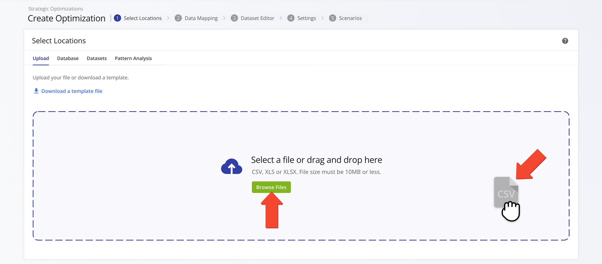 Create new Strategic Optimizations by uploading customer location and schedule data.