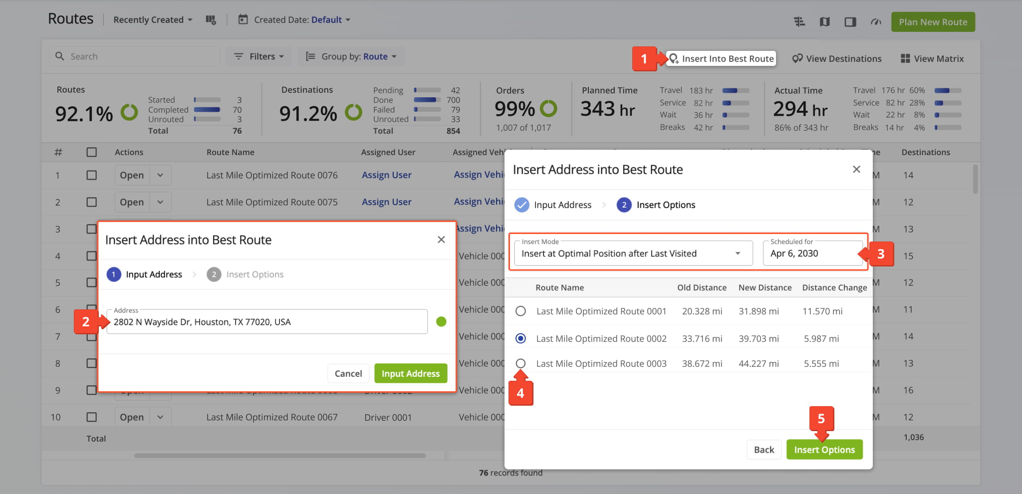 You can use the Routes List to insert an address into the route which will be least impacted by the additional destination.