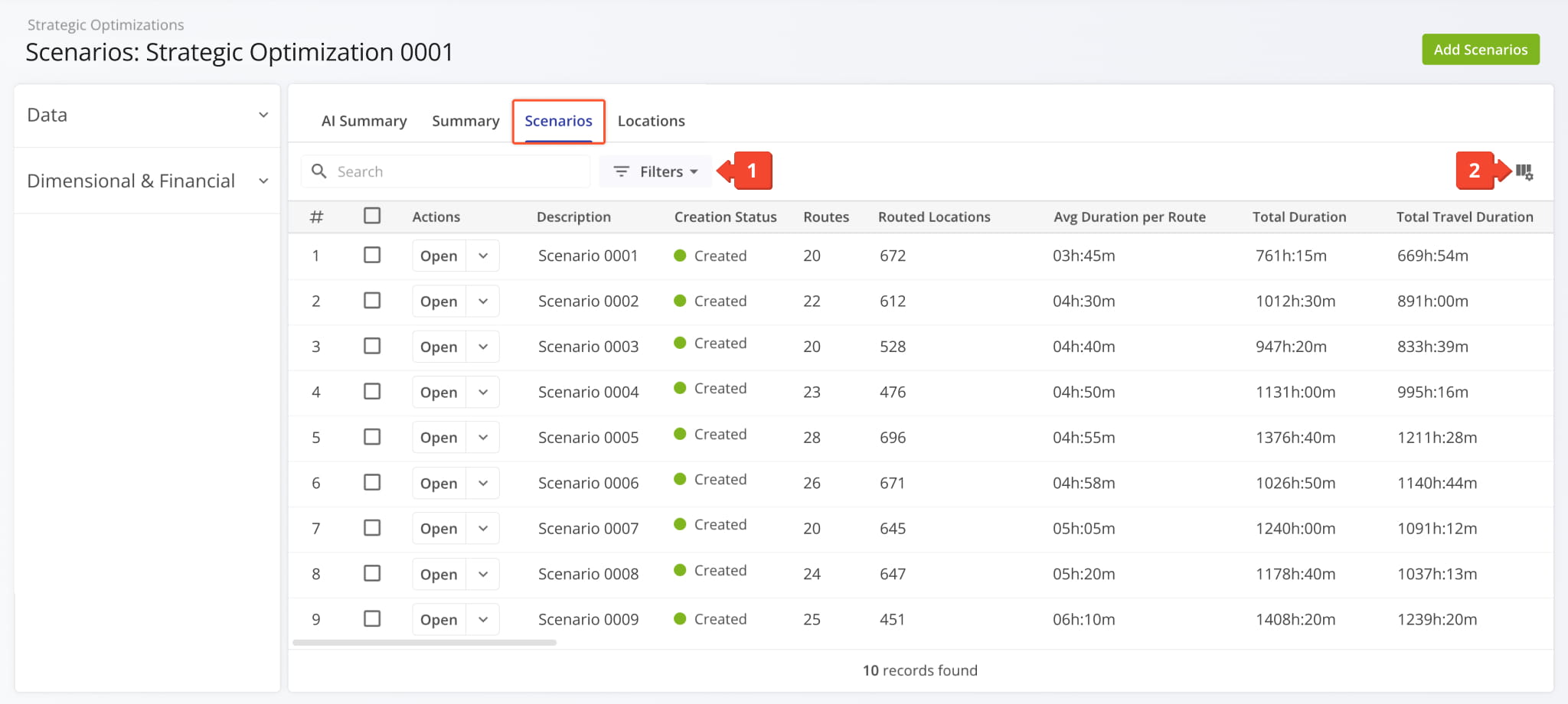 Click the Scenarios tab to see a customizable list of all Scenarios included in the open Strategic Optimization.