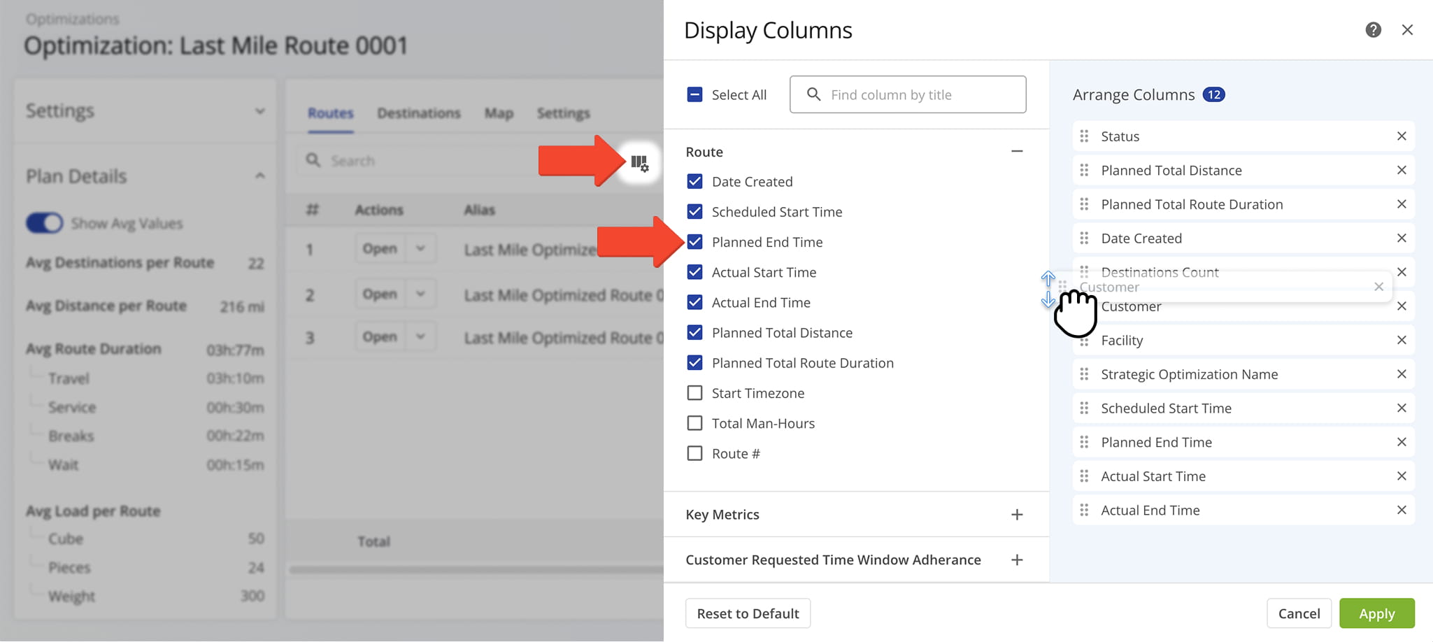 You can customize the table by clicking the Column Icon to select and reorder route data fields.