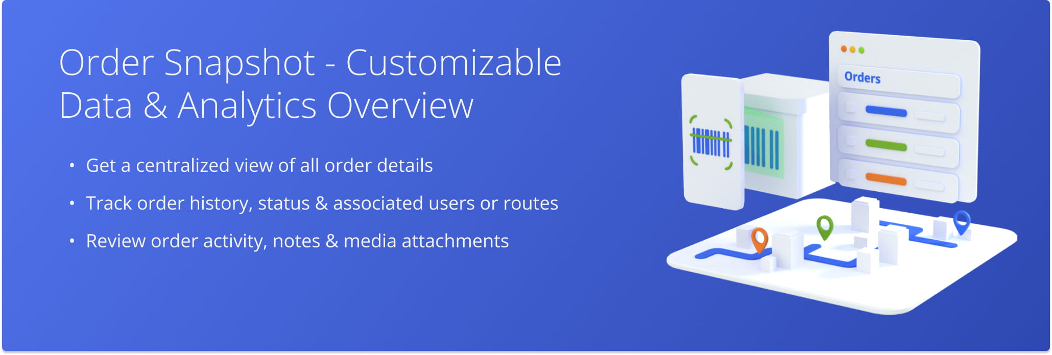 Route4Me’s Order Snapshot gives you a centralized view of order data to simplify planning, routing, and service management.