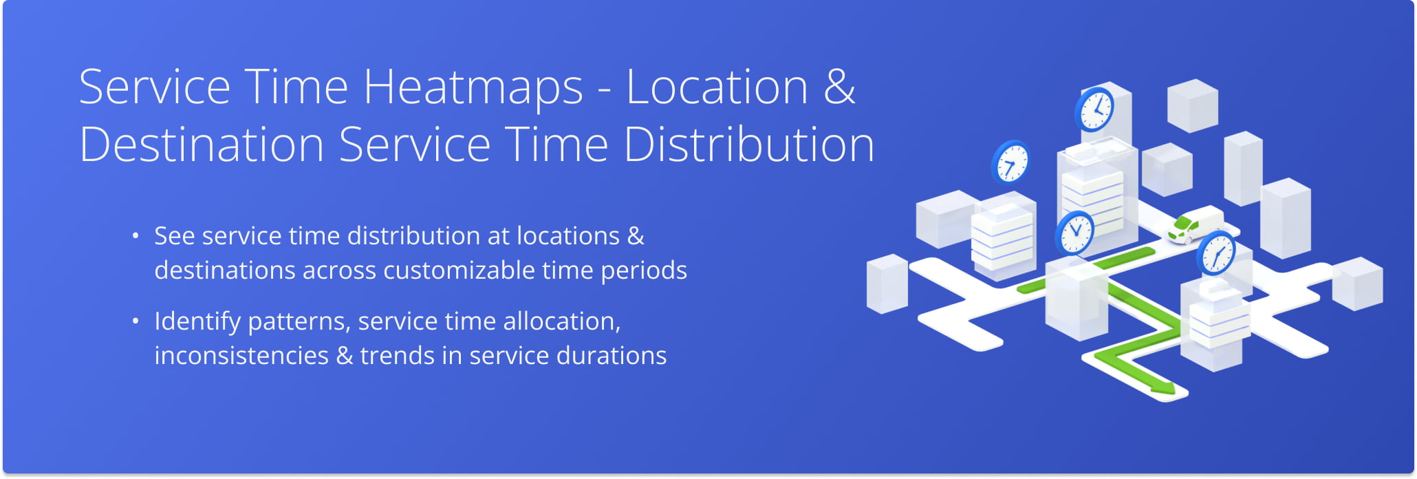 Route4Me Service Time Heatmaps provide a visual representation of how Service Time for Locations and route destinations is distributed over a specific period.
