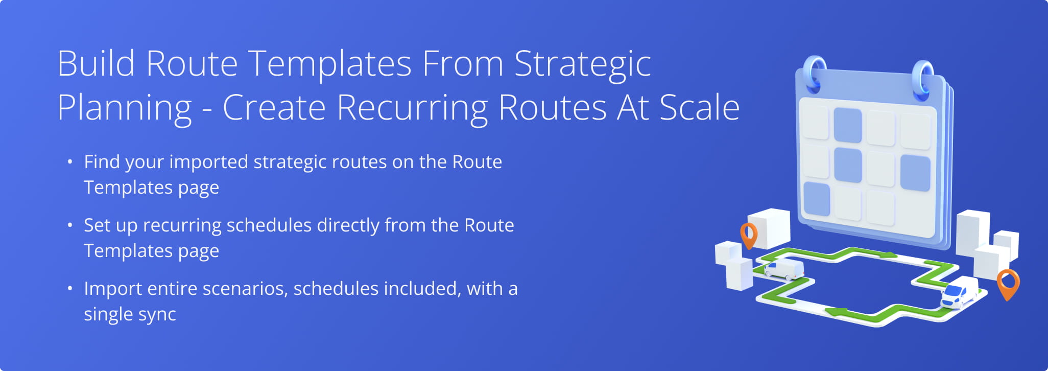 Learn how strategic planning routes can be used as the basis for creating route templates in Route4Me.