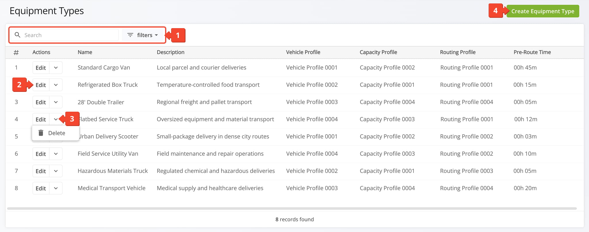 The Equipment Types feature in Route4Me lets you search, edit, and delete equipment type profiles.