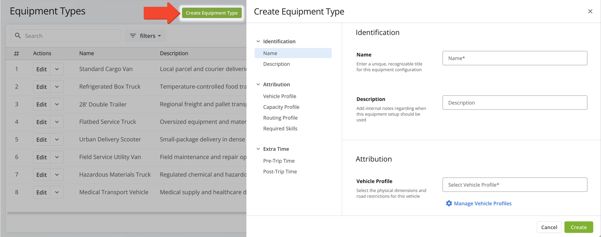 You can create a new Equipment Type Profile by naming it and selecting its vehicle, capacity, and required skills before saving it to your list.