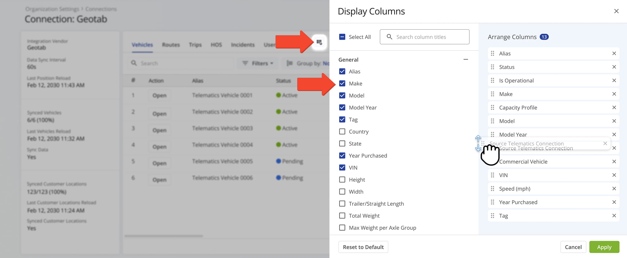 Customize your data tble by selecting the columns you wish to see and dragging them into the referred order.