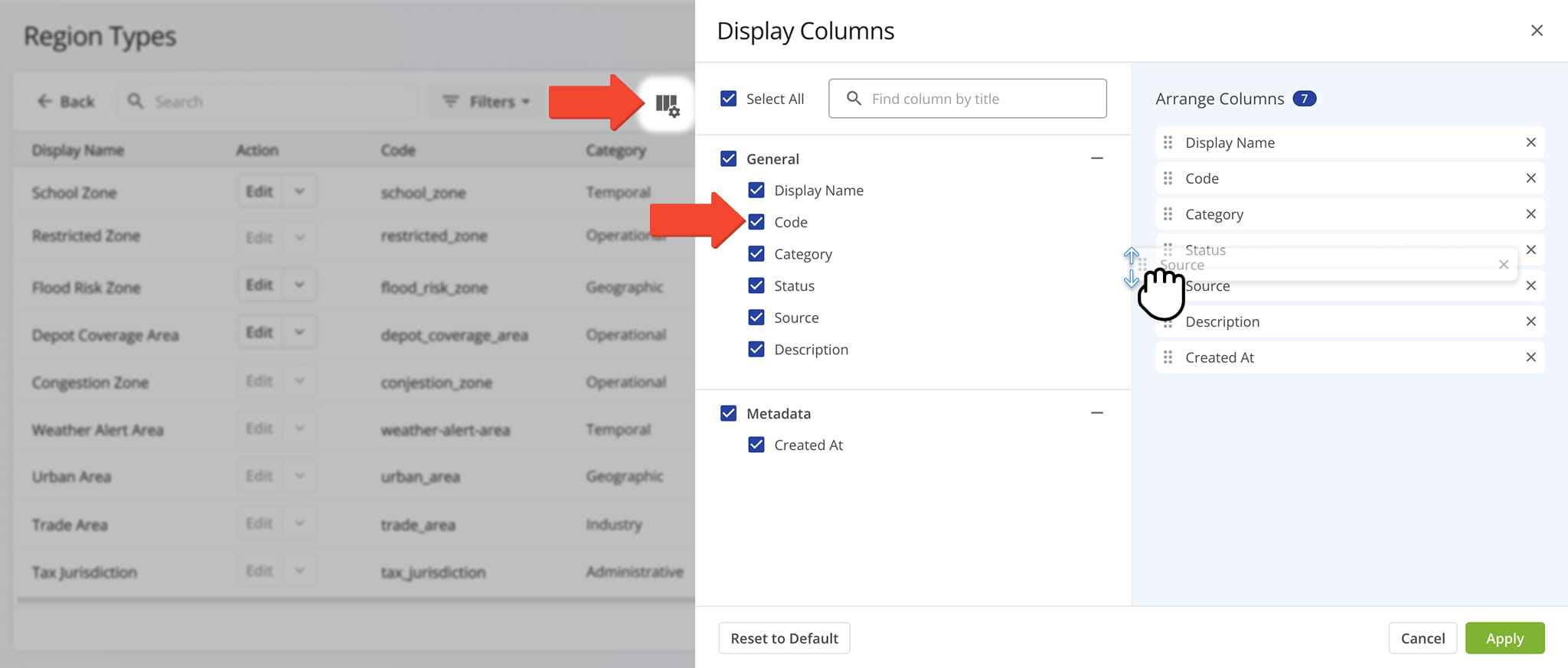 Customize the data table by selecting and reordering the columns displayed on the Region Types page.