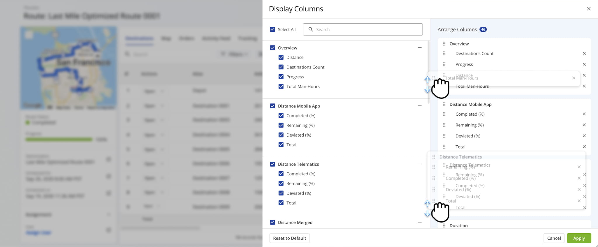 Customize the Route metrics panel to show the data columns you wish to review and the order in which they appear.